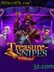Explorando TreasuresnipesBonusBuy: O Novo Fenômeno de Jogo no 601bet.com